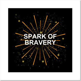 Ignite Your Courage – Embrace the ‘Spark of Bravery’ with Our Unique Posters and Art